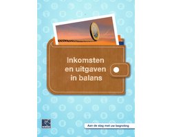 Inkomsten en Uitgaven in Balans