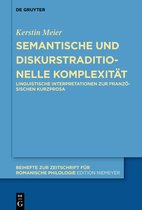 Beihefte zur Zeitschrift fur Romanische Philologie439- Semantische und diskurstraditionelle Komplexität