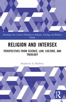 Routledge New Critical Thinking in Religion, Theology and Biblical Studies- Religion and Intersex