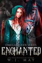 Omega Queen Series 11 - Enchanted