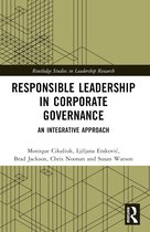 Routledge Studies in Leadership Research- Responsible Leadership in Corporate Governance