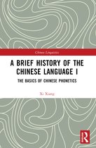 Chinese Linguistics-A Brief History of the Chinese Language I