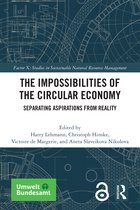 Factor X: Studies in Sustainable Natural Resource Management-The Impossibilities of the Circular Economy