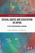 Routledge Contemporary Japan Series- Sexual Abuse and Education in Japan