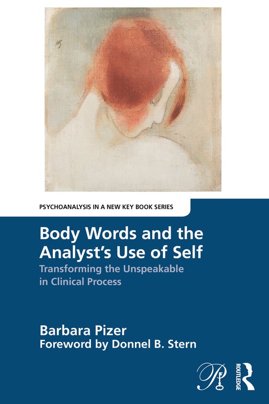 Psychoanalysis in a New Key Book Series- Body Words and the  ... - cover