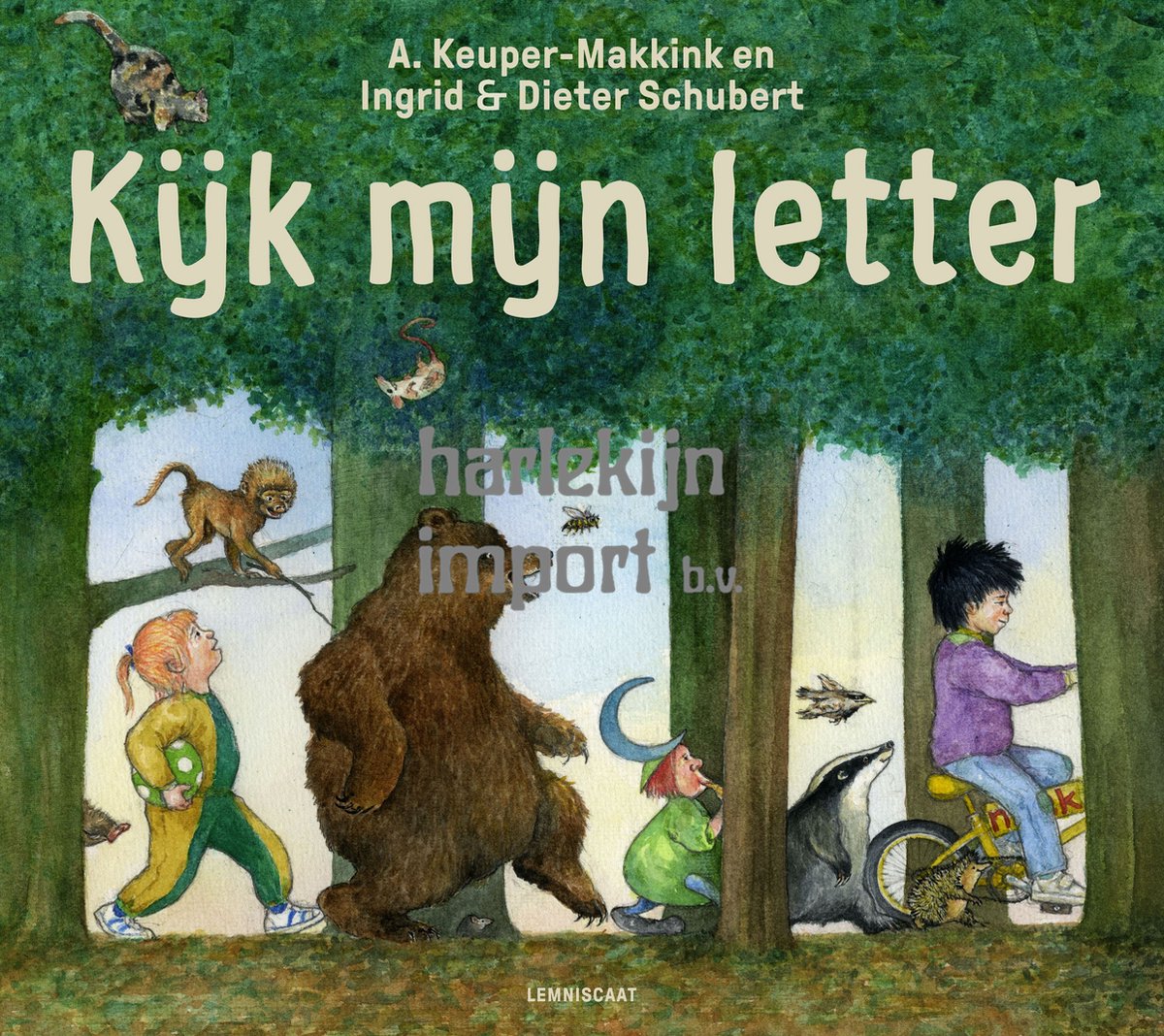 Kijk mijn letter - Annie Makkink