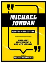 Michael Jordan - Quotes Collection