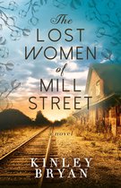 The Lost Women of Mill Street