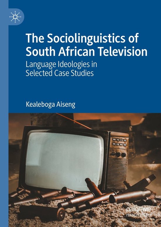 The Sociolinguistics of South African Television - cover