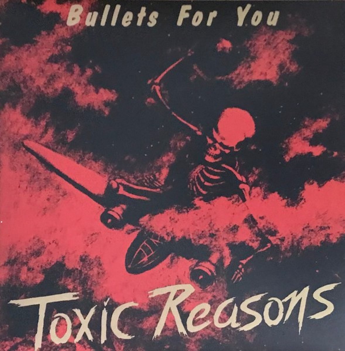 Toxic Reasons - Bullets For You (LP) (Coloured Vinyl)