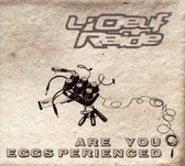 L'Oeuf Raide - Are You Eggsperienced (CD)