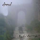 Dperd - Rgalero Il Mio Tempo (CD)