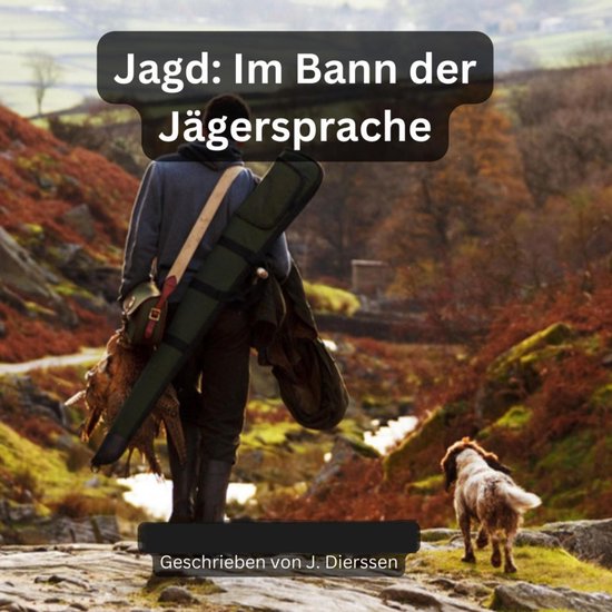 Im Bann der Jägersprache (Jagdbuch - cover