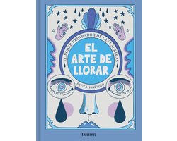 El arte de llorar: El poder reparador de las lágrimas / The Art of Crying