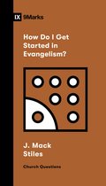 Church Questions- How Do I Get Started in Evangelism?