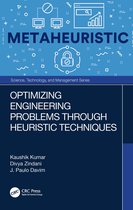 Science, Technology, and Management- Optimizing Engineering Problems through Heuristic Techniques