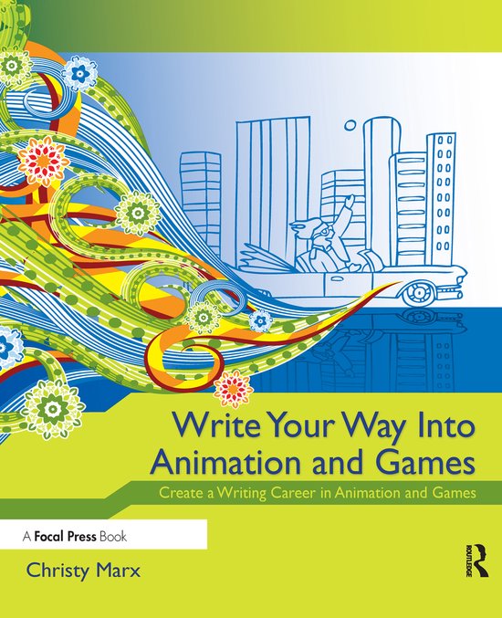 Write Your Way Into Animation & Games - cover