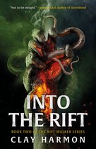 The Rift Walker Series - Into The Rift