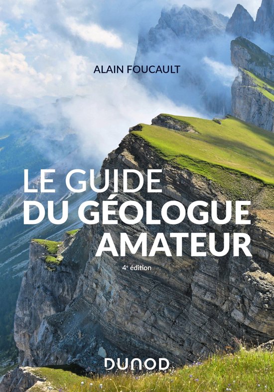 Le guide du géologue amateur - Nouvelle édition - cover
