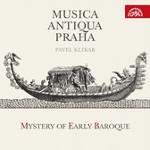 Musica Antiqua Praha, Pavel Klikar - Mystery Of Early Baroque (CD)
