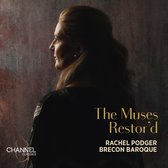 Rachel Podger, Brecon Baroque - The Muses Restor'd (CD)