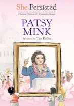 She Persisted - She Persisted: Patsy Mink