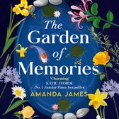 The Garden of Memories: A charming and uplifting novel for 2024 about community, friendship and the healing powers of gardening!