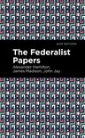 Mint Editions-The Federalist Papers