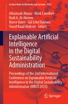 Lecture Notes in Networks and Systems- Explainable Artificial Intelligence in the Digital Sustainability Administration