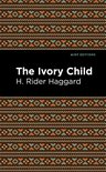 Mint Editions-The Ivory Child