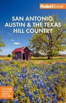 Full-color Travel Guide- Fodor's San Antonio, Austin & the Hill Country