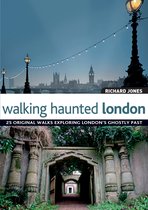 Walking Haunted London 5th Edition