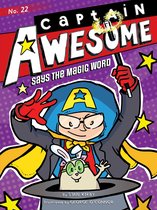 Captain Awesome- Captain Awesome Says the Magic Word