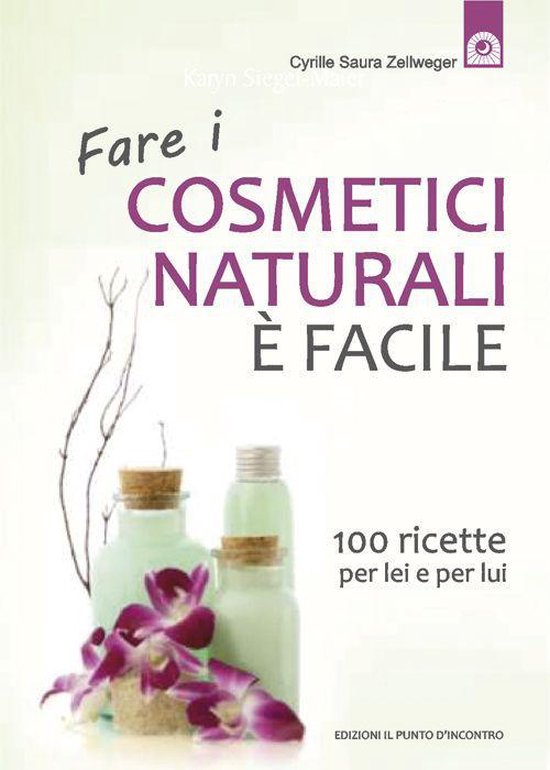 Fare i cosmetici naturali è facile - cover