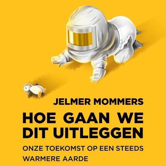 Hoe gaan we dit uitleggen
