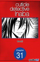 CUTICLE DETECTIVE INABA CHAPTER SERIALS 31 - Cuticle Detective Inaba #031