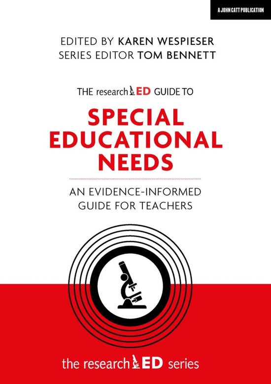researchED - The researchED Guide to Special Educational Needs: An evidence-informed guide for teachers