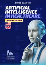 Artificial Intelligence (AI) in Healthcare