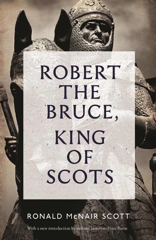 Robert The Bruce King Of Scots - cover