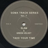 Take Your Time (soma Track Series Vol. 7)