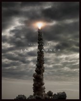 ISBN Last Launch : Discovery, Endeavor, Atlantis, Photographie, Anglais, Couverture rigide