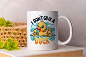 Mok I Don't Give A Duck - LaughingLingDuck - QuirkyQuacker - DaffyDuckling - GrappigeEend - KoddigeKwaker - GekkeGans - Duck