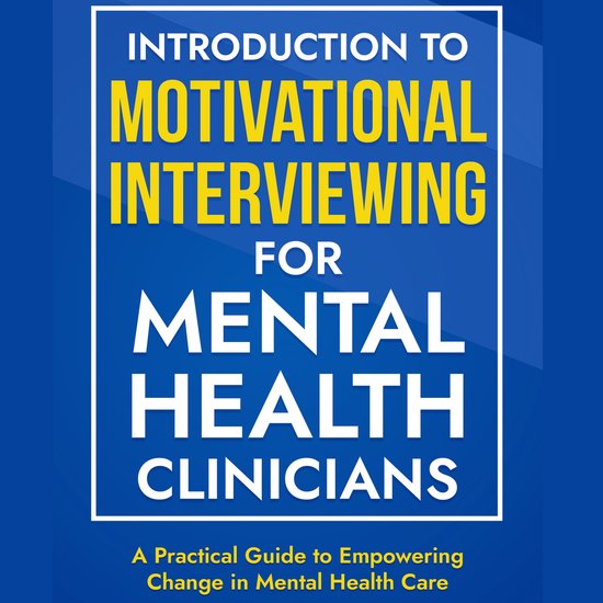Introduction to Motivational Interviewing for Mental Health  ... - cover