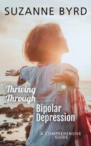 Thriving Through Bipolar Depression