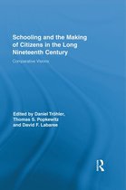 Schooling and the Making of Citizens in the Long Nineteenth Century