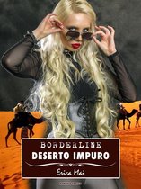 Borderline - Borderline: Deserto impuro