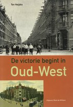 Victorie Begint In Oud West