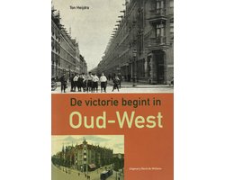 Victorie Begint In Oud West