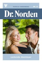 Dr. Norden 33 - Lockende Abenteuer