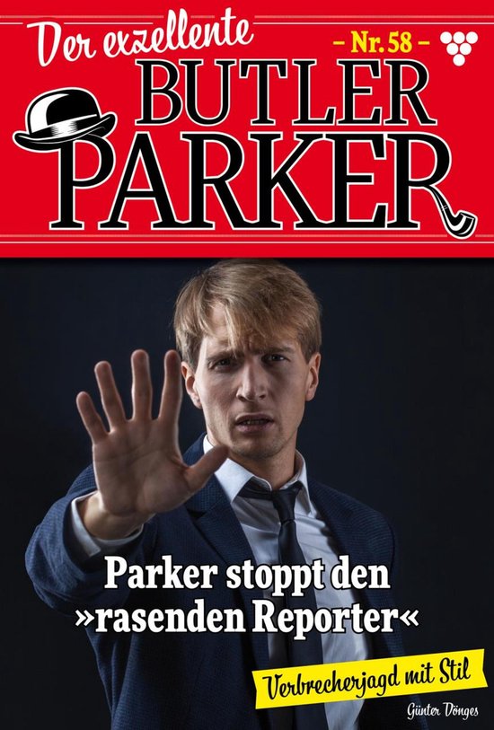 Der exzellente Butler Parker 58 - Parker stoppt den "rasende ... - cover